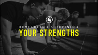 developing-and-refining-your-strengths-2-OriginalWithCut-774x1376-90-CardBanner